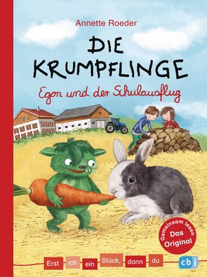 cover image of Erst ich ein Stück, dann du--Die Krumpflinge--Egon und der Schulausflug